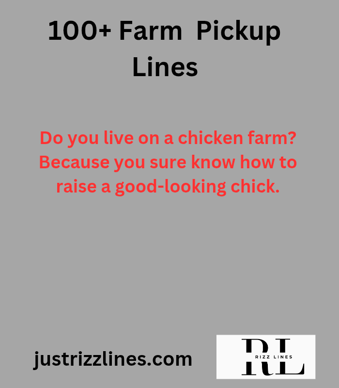 "Farm Pick up Lines"