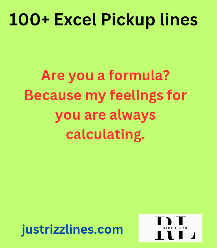"Excel Pick up Lines"