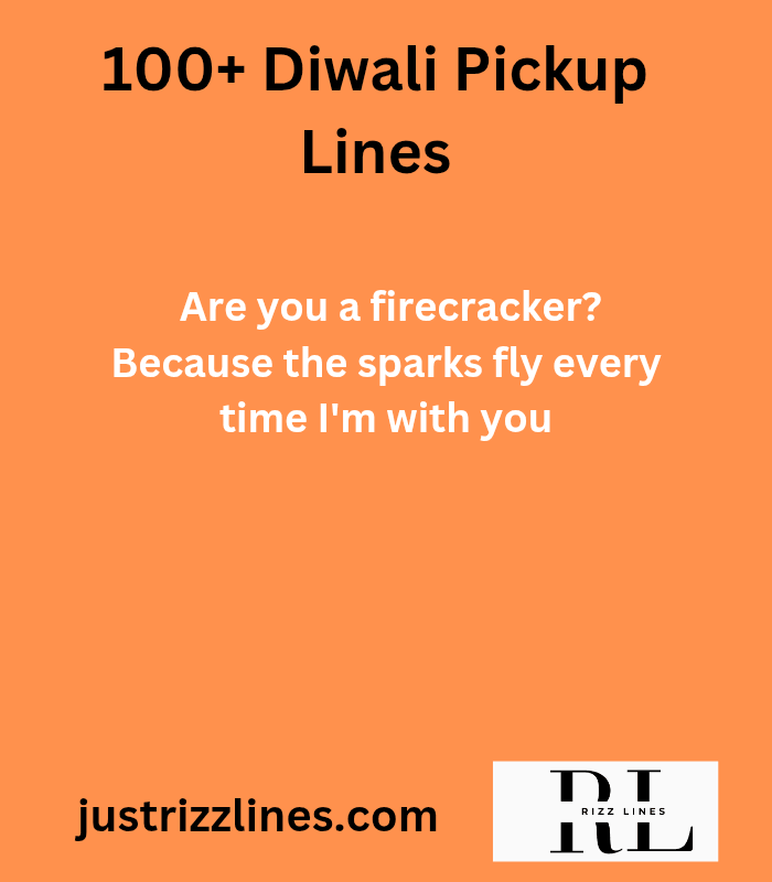 "Diwali Pick Up Lines"