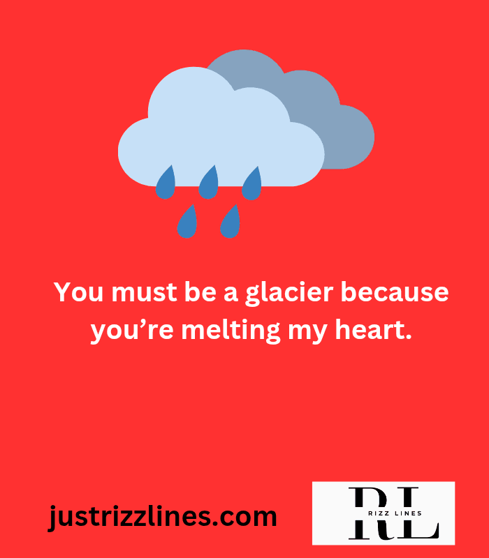 "Weathering Pick Up Lines"