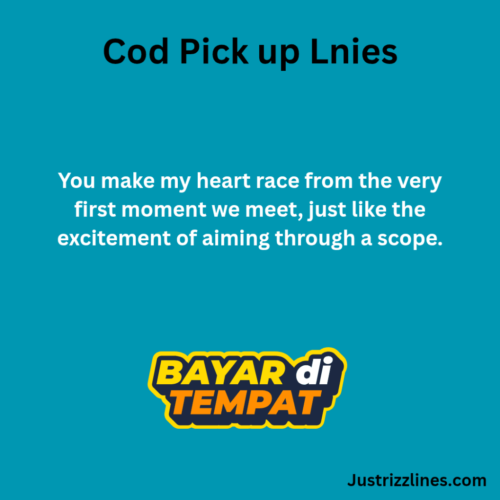 "Cod Pick Up Lines"