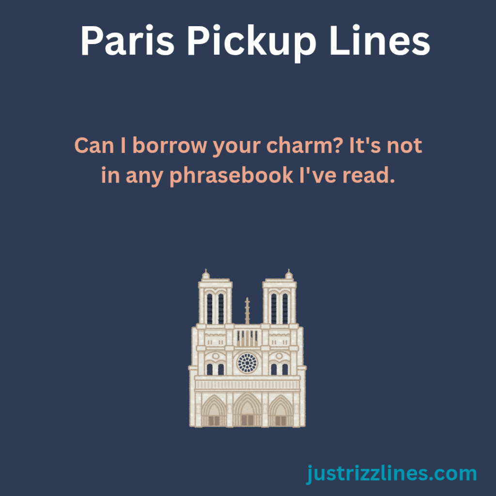 "Paris Pick Up Lines"